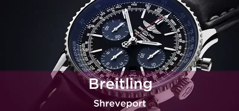 Breitling Shreveport