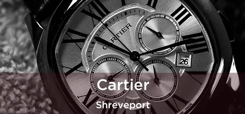 Cartier Shreveport