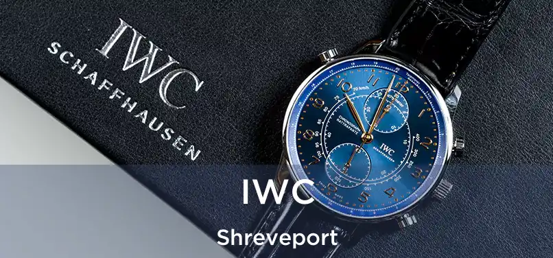 IWC Shreveport